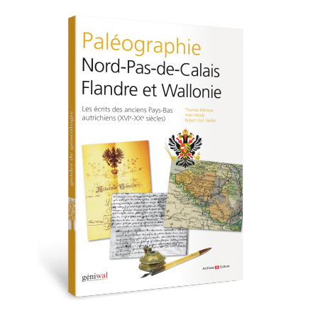 Paléographie Nord-Pas-de-Calais Flandre et Wallonie