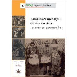Familles & ménages de nos ancêtres
