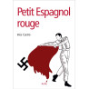 Petit Espagnol rouge