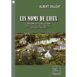 Les noms de lieux : origine...