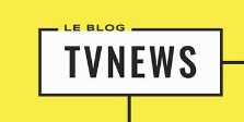 Le Blog TV News