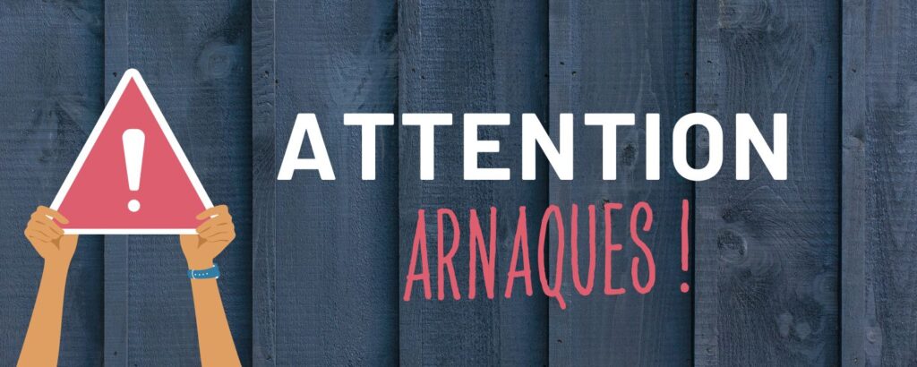 attention arnaques